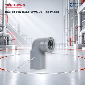 au bit ren trong upvc 90 tien phong