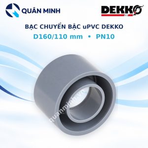 bac chuyen bac upvc dekko d160 110 pn10