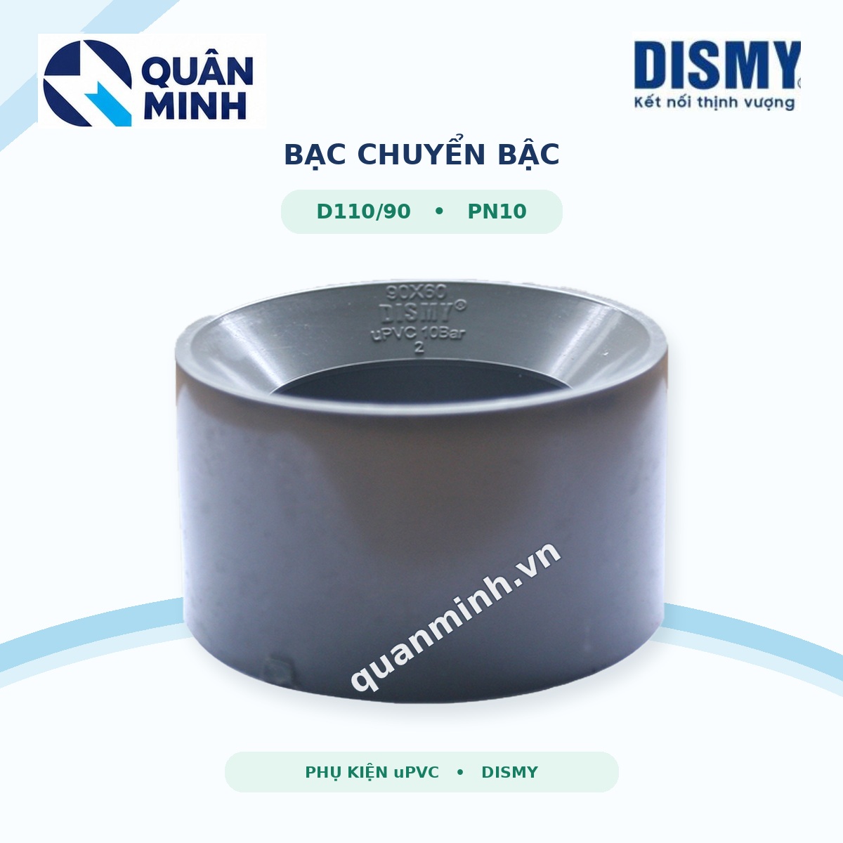 bac chuyen bac upvc dismy d110 90 pn10