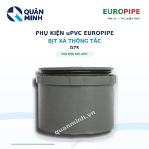 bit xa thong tac upvc europipe d75