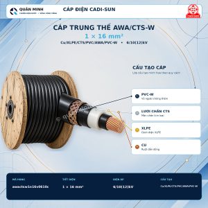 cadi sun cap trung the awa cts w 1x16mm2 cu xlpe cts pvc awa pvc w 6 10 12 kv