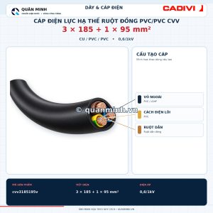 cadivi cap dien luc ha the ruot dong pvc pvc cvv 3x185 1x95 0 6 1kv