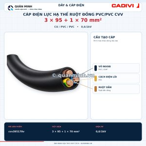 cadivi cap dien luc ha the ruot dong pvc pvc cvv 3x95 1x70 0 6 1kv