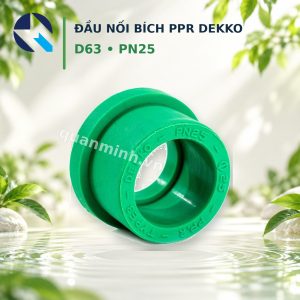 dau noi bich ppr dekko d63 pn25