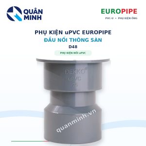 dau noi thong san upvc europipe d48