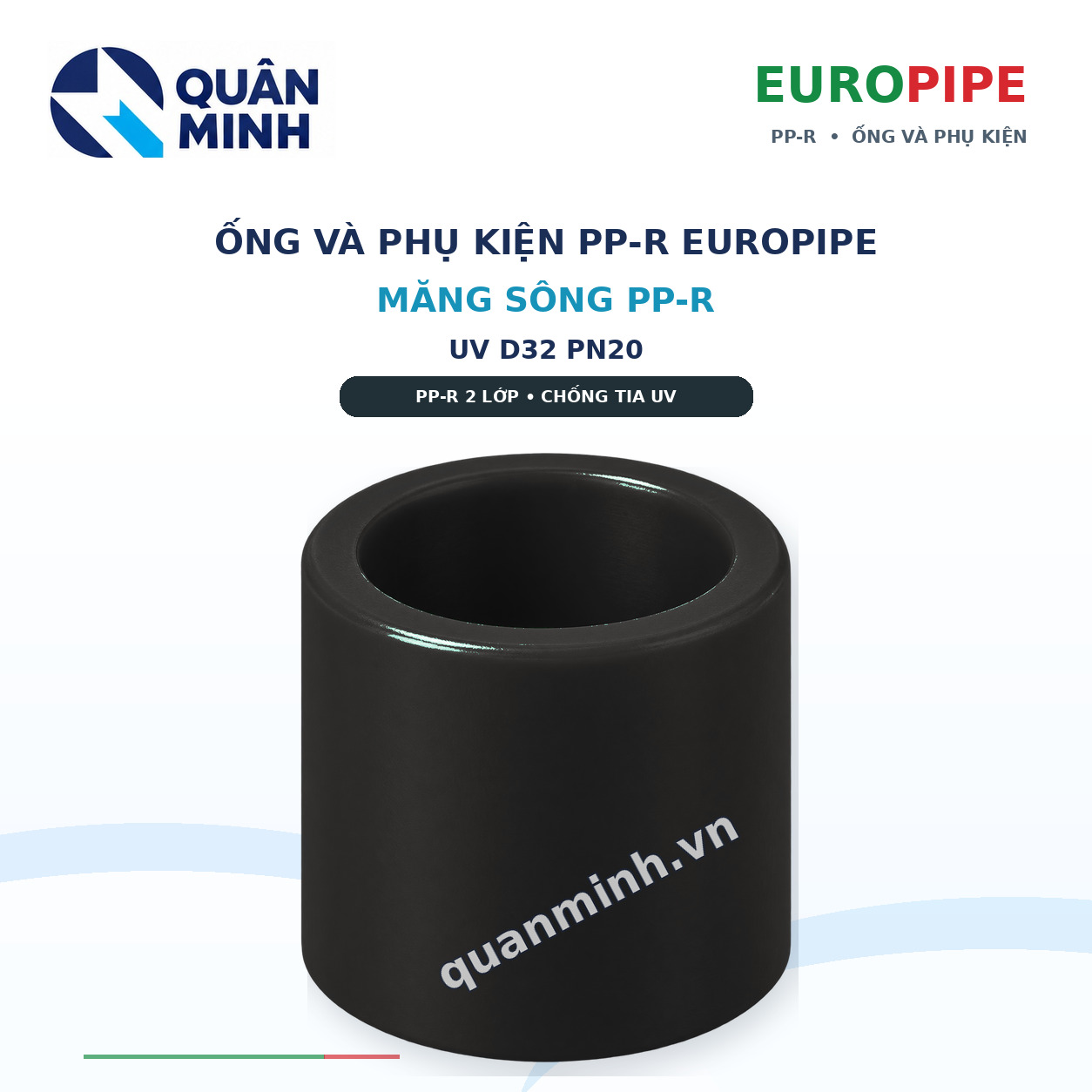 mang song ppr europipe uv d32 pn20