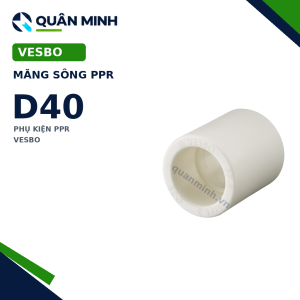 Măng sông PPR Vesbo D40