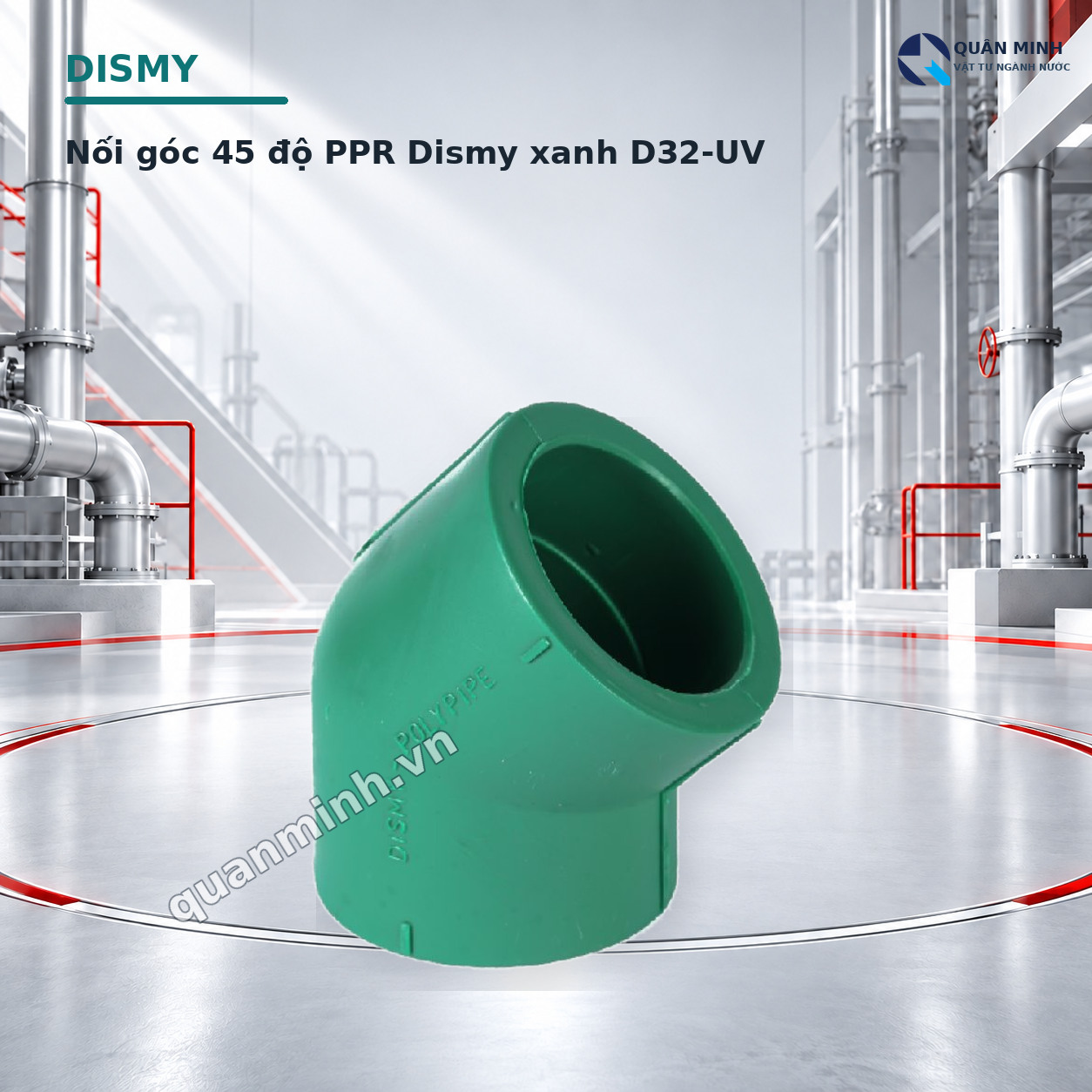 noi goc 45 o ppr dismy xanh d32 uv