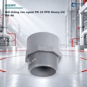 noi thang ren ngoai pn 25 ppr dismy uv dn 40