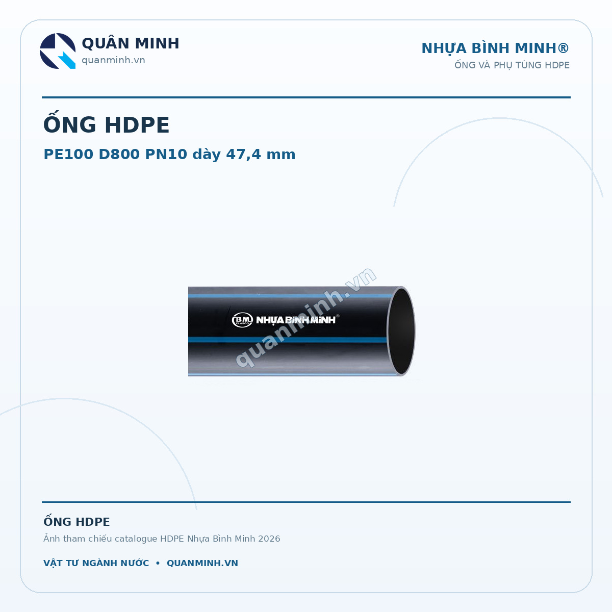 ong hdpe binh minh pe100 d800 pn10 day 47 4 mm