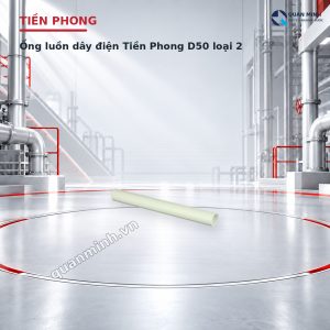 ong luon day ien tien phong d50 loai 2