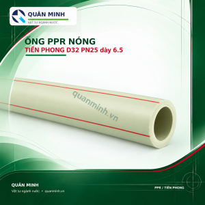 ong ppr nong tien phong d32 pn25 day 6 5