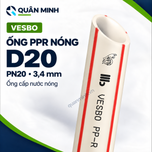 Ống PPR Vesbo nóng D20 PN20 dùng cho hệ thống nước nóng