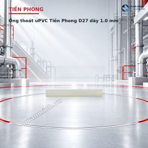 ong thoat upvc tien phong d27 day 1 0 mm