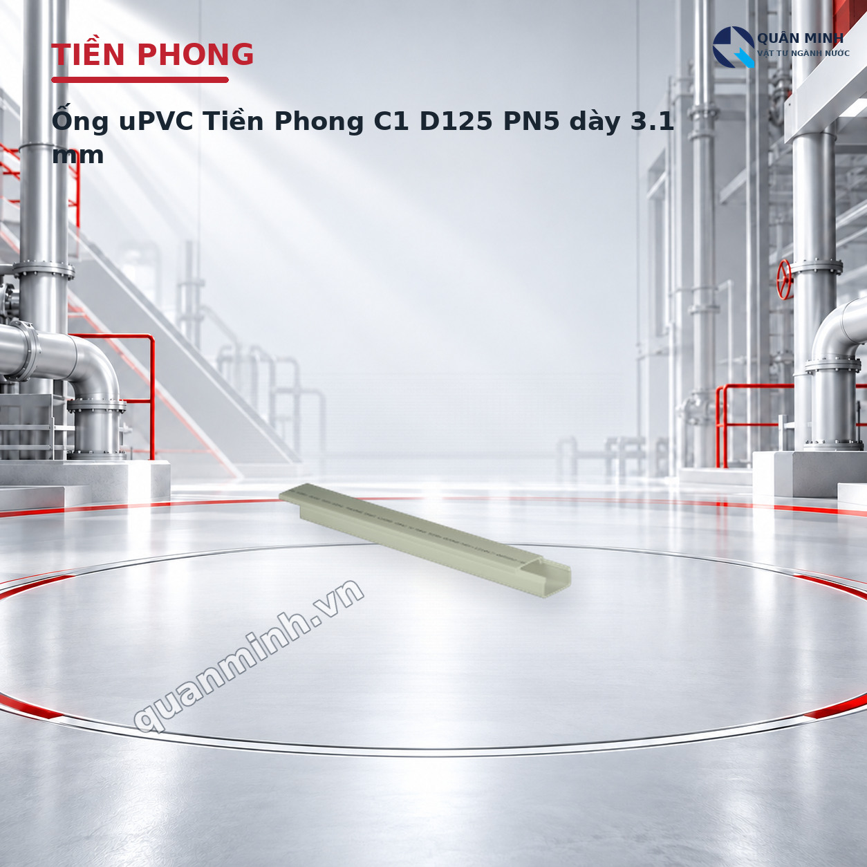 ong upvc tien phong c1 d125 pn5 day 3 1 mm