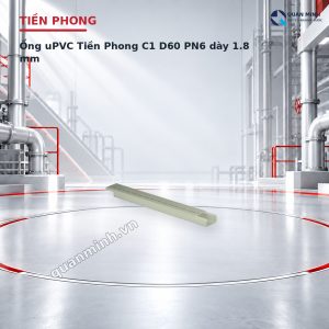 ong upvc tien phong c1 d60 pn6 day 1 8 mm