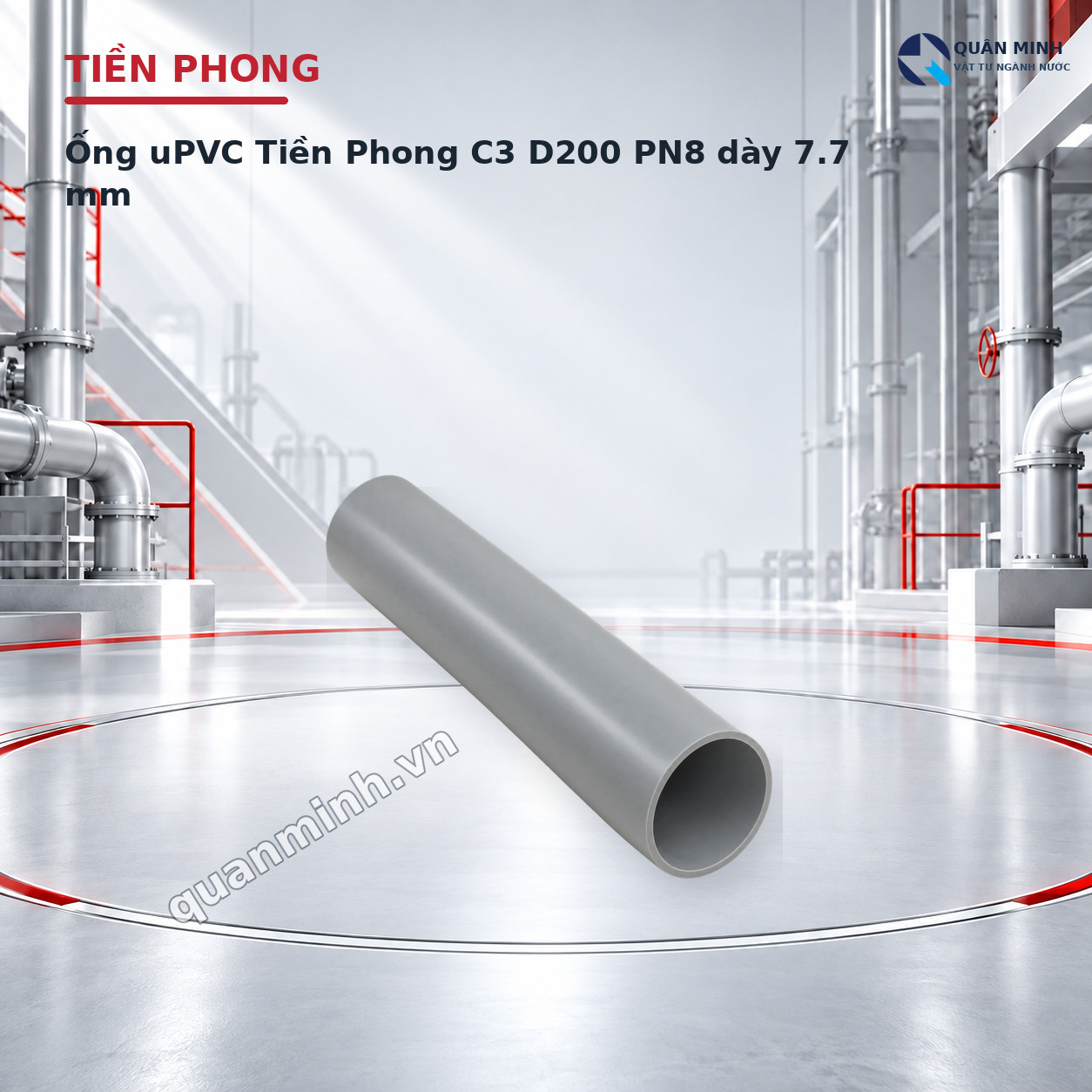 Ống uPVC Tiền Phong C3 D200 PN8 dày 7.7 mm