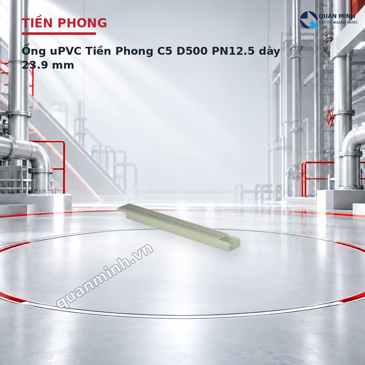 ong upvc tien phong c5 d500 pn12 5 day 23 9 mm