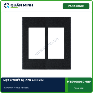 panasonic wide metallic mat 6 thiet bi en anh kim
