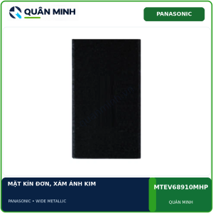 panasonic wide metallic mat kin on xam anh kim