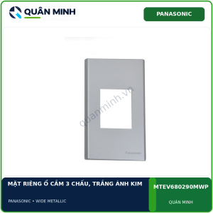panasonic wide metallic mat rieng o cam 3 chau trang anh kim