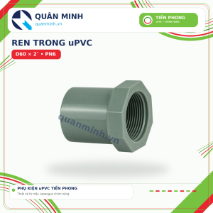 ren trong upvc tien phong d60x2 pn6