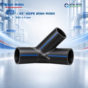 te 60 do 45 do hdpe binh minh 90x4 3