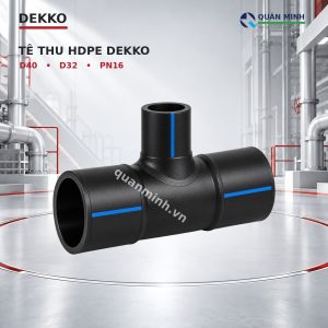 te thu hdpe dekko d40x32 pn16