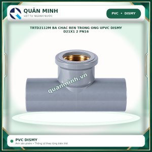 trtd2112m ba chac ren trong ong upvc dismy d21x1 2 pn16