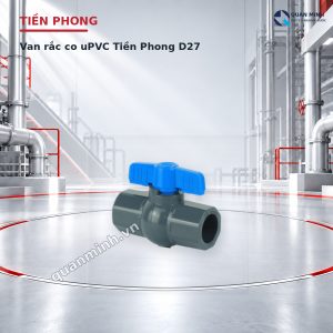 van rac co upvc tien phong d27