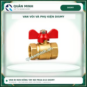 vbrn15m van bi ren dong tay no pn16 d15 dismy
