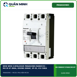 wen wen catalogue panasonic nanoco mccb sf 800a khung 800af 3p 3e icu 50ka