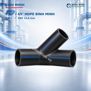 y 60 do 45 do hdpe binh minh 355x13 6