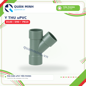 y thu upvc tien phong d140 90 pn10